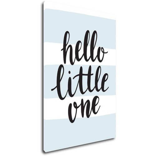 Obraz Hello little one - 40 x 60 cm