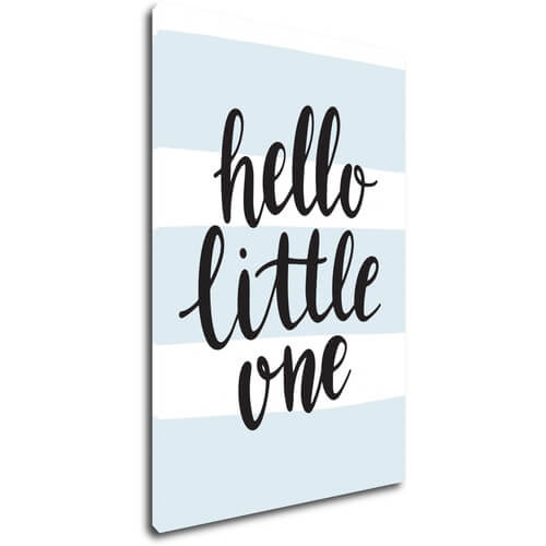 Obraz Hello little one - 20 x 30 cm